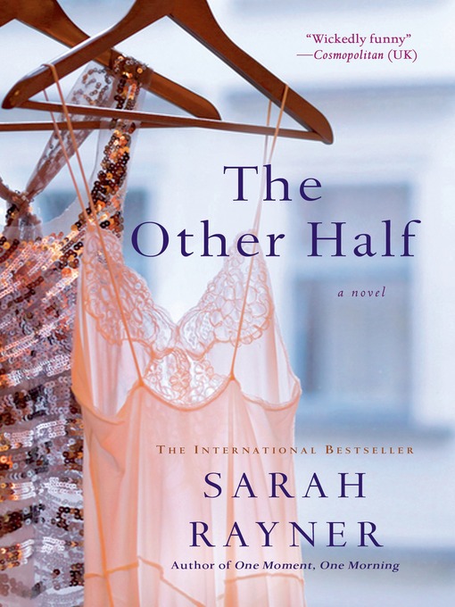Title details for The Other Half by Sarah Rayner - Wait list